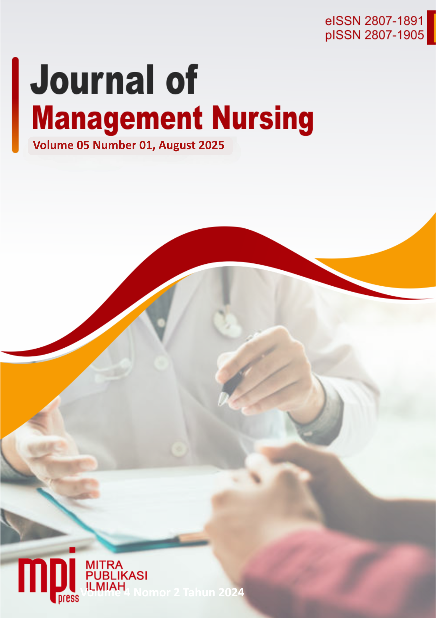 					View Vol. 5 No. 1 (2025): Journal of Management Nursing
				